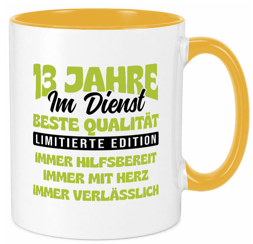 13 Jahre im Dienst | Jubiläum Arbeit v4 lustig Kollegen Büro Geschenk Tasse