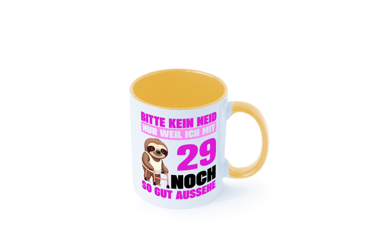 29. Geburtstag | Bitte kein neid Faultier 29 Jahre Humor Geschenkidee Tasse