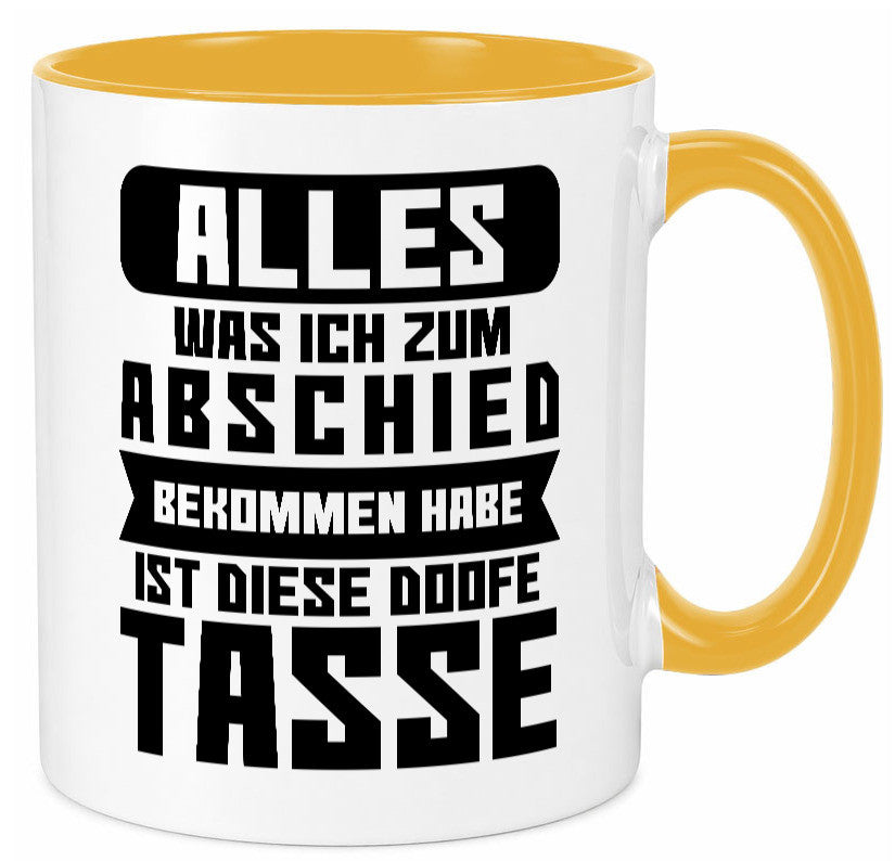Zum Abschied | Kollegen Jobwechsel Büro Abschluss Geschenk Arbeit lustiger Tasse