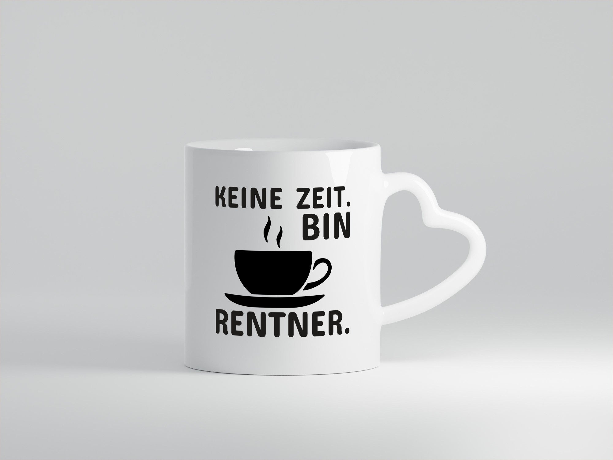 Keine Zeit | Rentner Tasse Rente Humor Ruhestand lustiger Spruch Geschenk