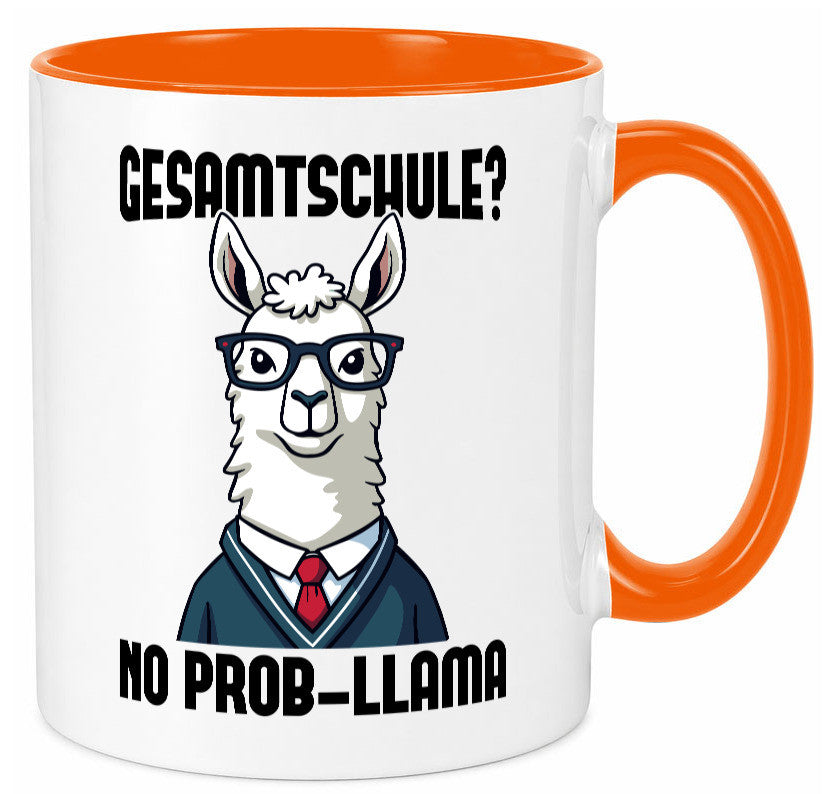 Gesammtschule | no prob-llama Einschuldung Humor Geschenkidee Tasse