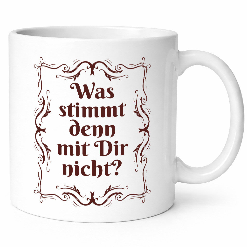 Was stimmt denn mit dir nicht? Geschenk Humor Geschenkidee lustiger Spruch Tasse
