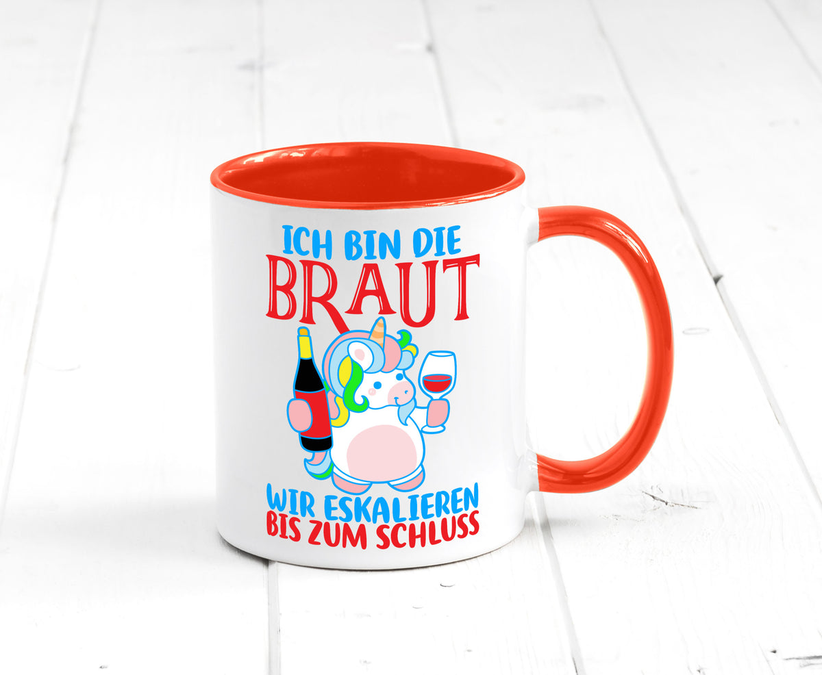 Junggesellinnenabschied | JGA Braut Einhorn Eskalation v2 lustig Humor Tasse