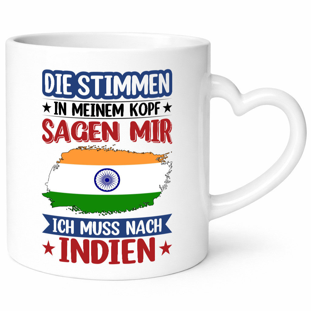 Indien | Urlaub Stimmen in meinem Kopf Traumland Geschenkidee Humor Tasse