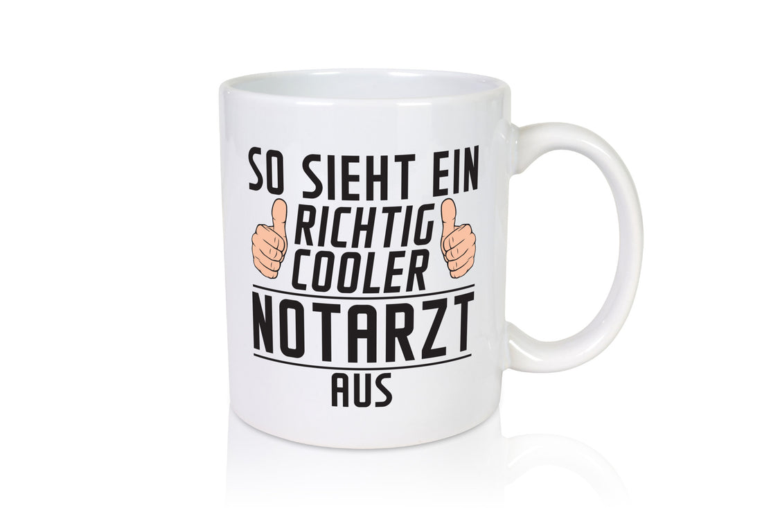 Richtig Cooler Notarzt | Arzt Geschenk Humor Geschenkidee lustiger Spruch Tasse