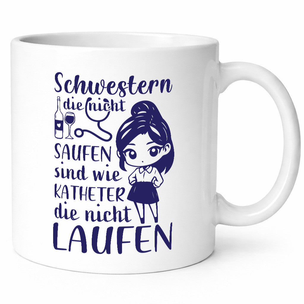 Schwestern die nicht saufen | Krankenschwester Alkolhol Geschenkidee Humor Tasse