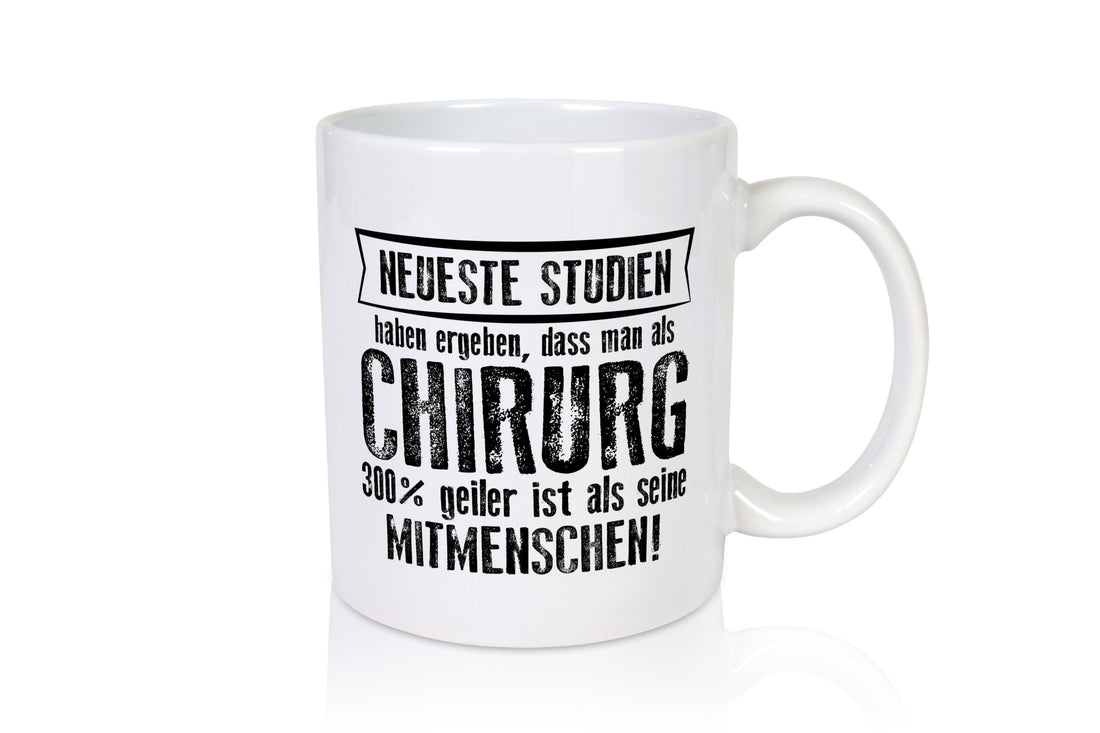 Neuste Studien: Chirurg | Medizin Chirurgie Krankenhaus lustiger Spruch