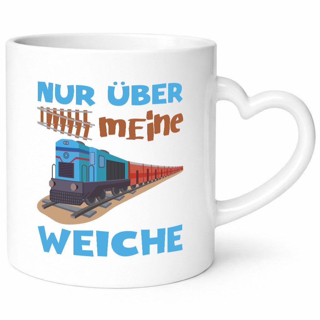 Nur über mein Weiche | Eisenbahn Weichen lustiger Spruch Geschenk Humor