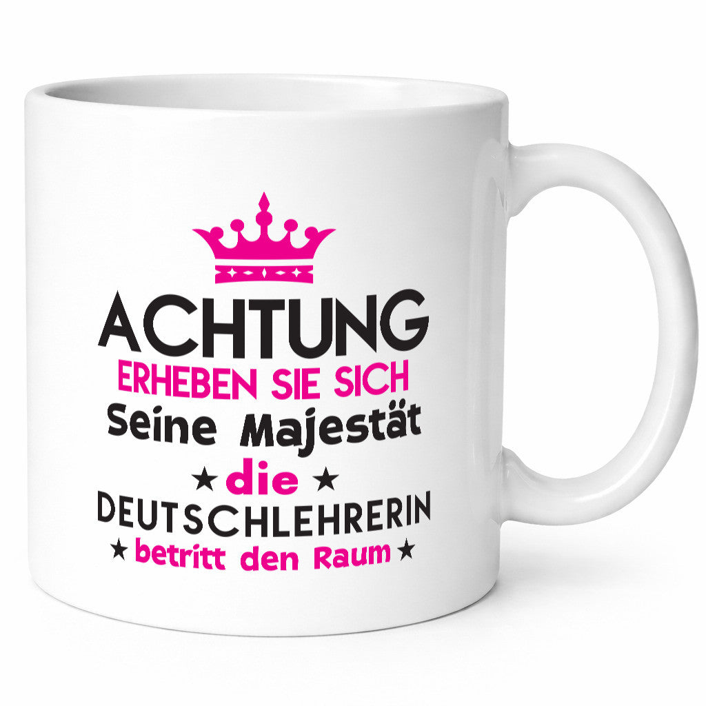 Seine Majestät Deutschlehrerin | Lehrer Geschenk Humor Geschenkidee lustiger