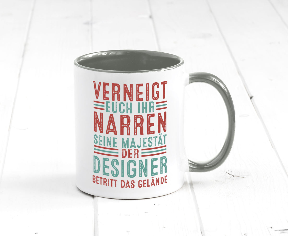 Verneigt euch: Designer Beruf | Mode v2 Humor Arbeit Kollegen Büro Geschenkidee Tasse