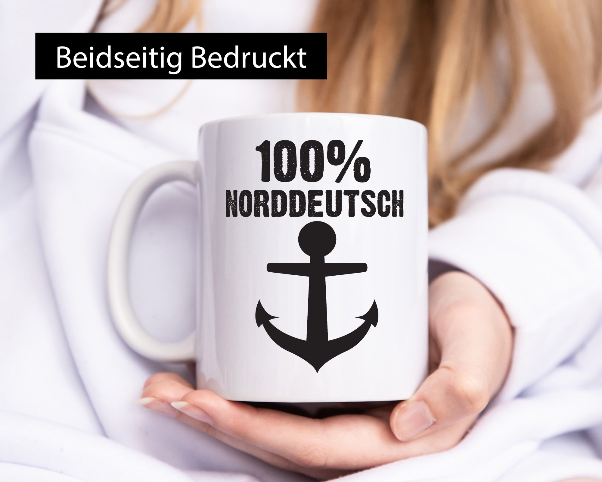 100% Norddeutsch | Norddeutscher Tasse Nordlicht Geschenk Humor Geschenkidee