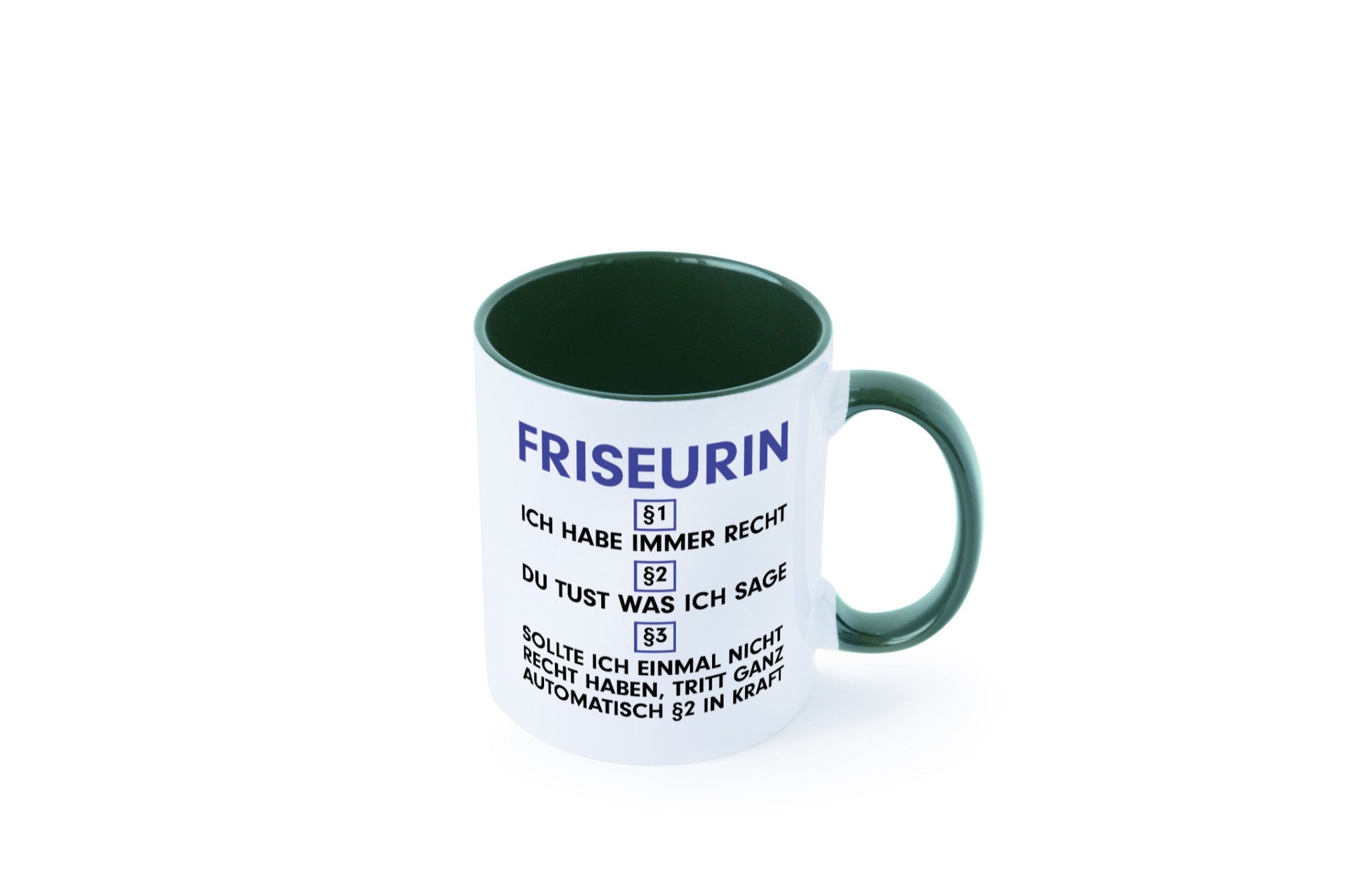 Ich habe immer Recht Friseurin | Friseuse Frisörin v2 Geschenk Humor