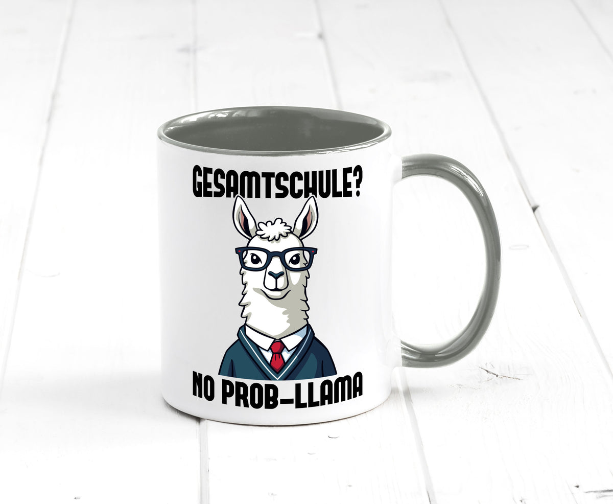Gesammtschule | no prob-llama Einschuldung Humor Geschenkidee Tasse