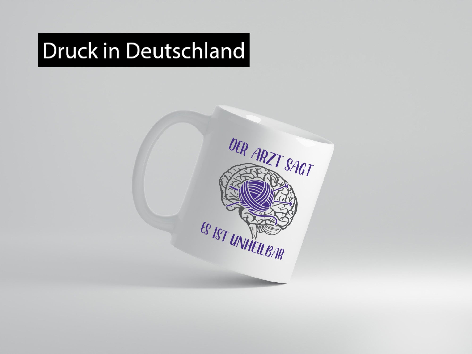Arzt sagt, unheilbar | Gehirn Wolle Stricknadeln lustig Humor Geschenkidee