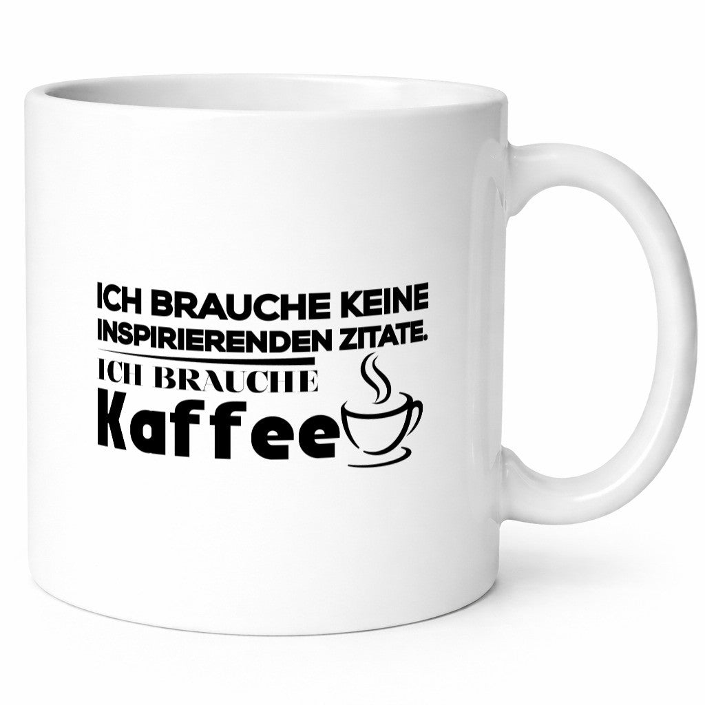 Ich brauche Kaffee | Kaffeetrinker Humor Spruch Tasse Geschenkidee