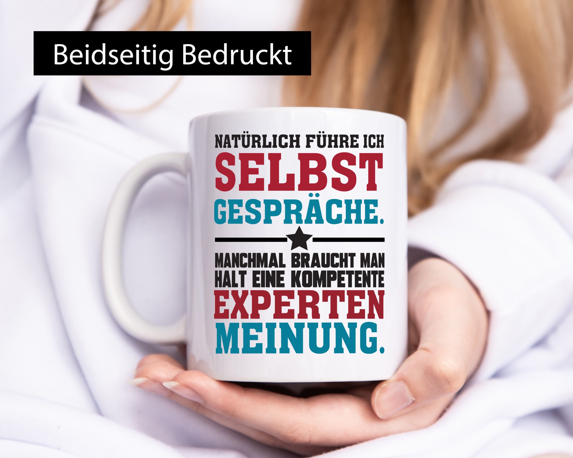 Selbstgespräche Expertenmeinung | Spruch Tasse Job lustig Arbeit Kollegen Büro