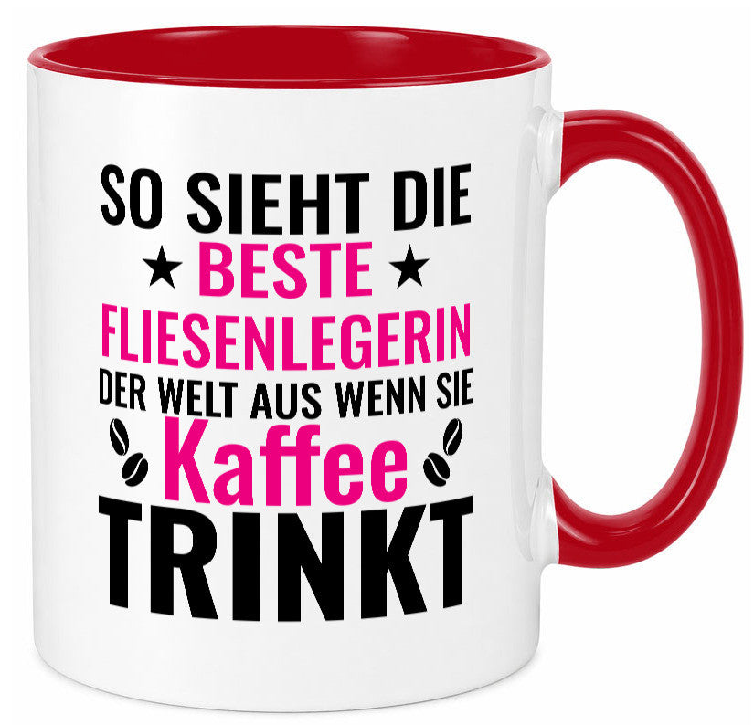 Kaffee trinkt: Fliesenlegerin | Fliesenlegen Bau Humor Geschenkidee Tasse