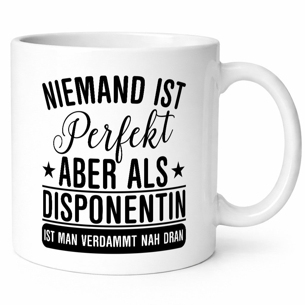 Verdammt nah dran: Disponentin | Zuteilerin Geschenk Humor Geschenkidee