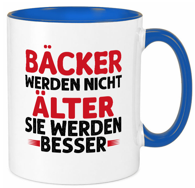 Bäcker werden nicht älter Sie besser lustig Humor Geschenkidee Geschenk Tasse