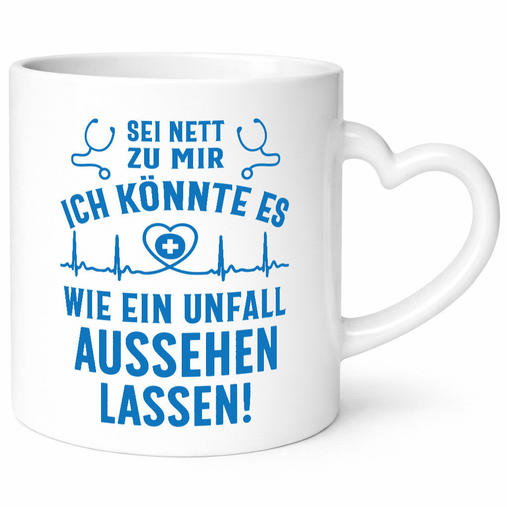Sei nett, könnte wie ein Unfall aussehen | Stethoskop v3 lustig Humor