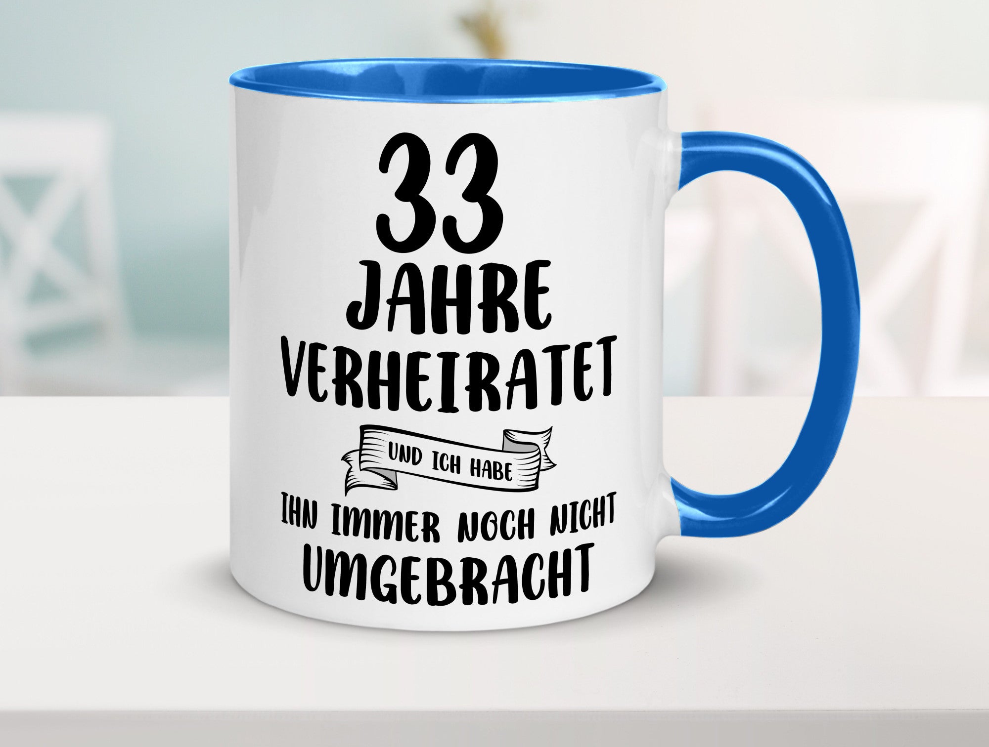 33 Jahre Verheiratet, immer noch am Leben! lustiger Spruch Geschenk Humor