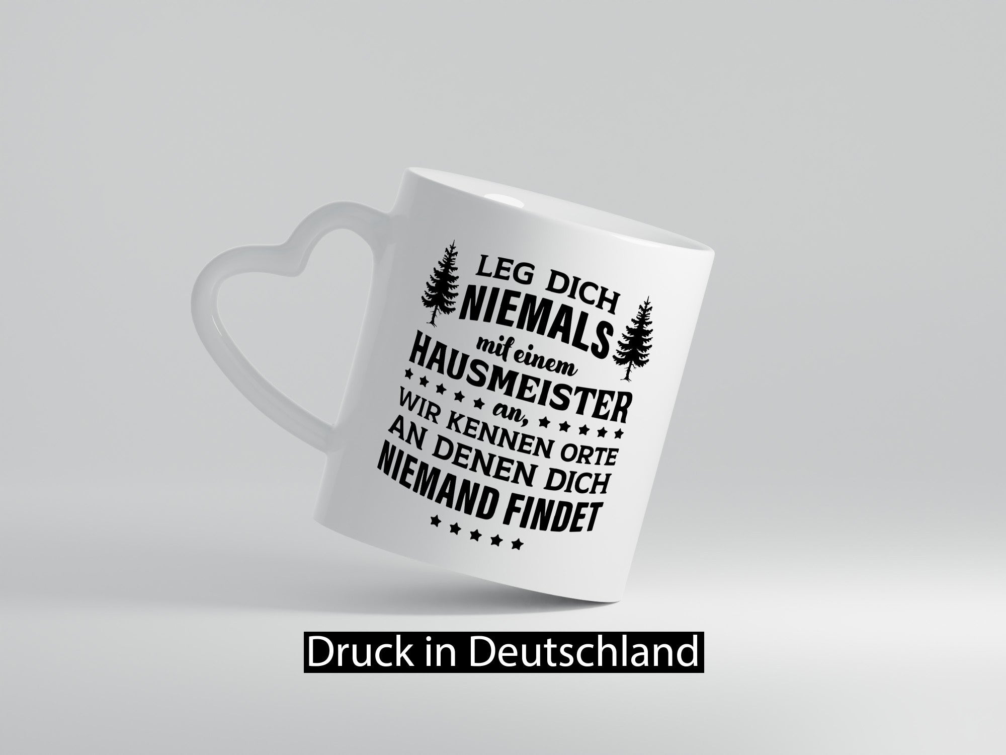 Leg dich nicht mit einem Hausmeister an lustig Humor Geschenkidee Geschenk Tasse