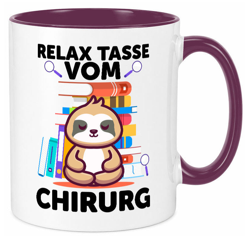 Relax Tasse: Chirurg | Medizin Chirurgie Geschenk Humor Geschenkidee lustiger