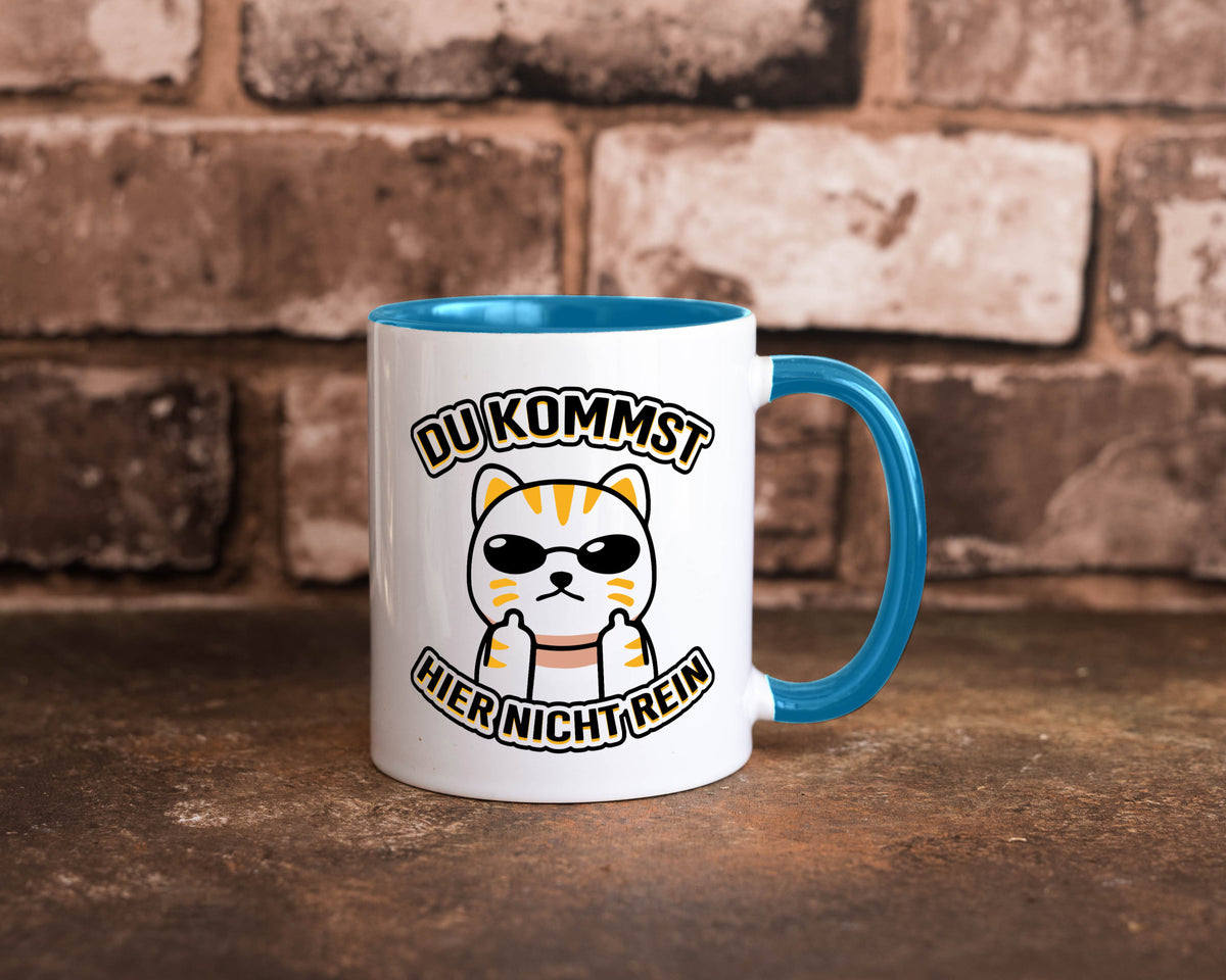 Du kommst hier nicht rein | Böse Katze Humor Tierliebhaber Geschenkidee Tasse