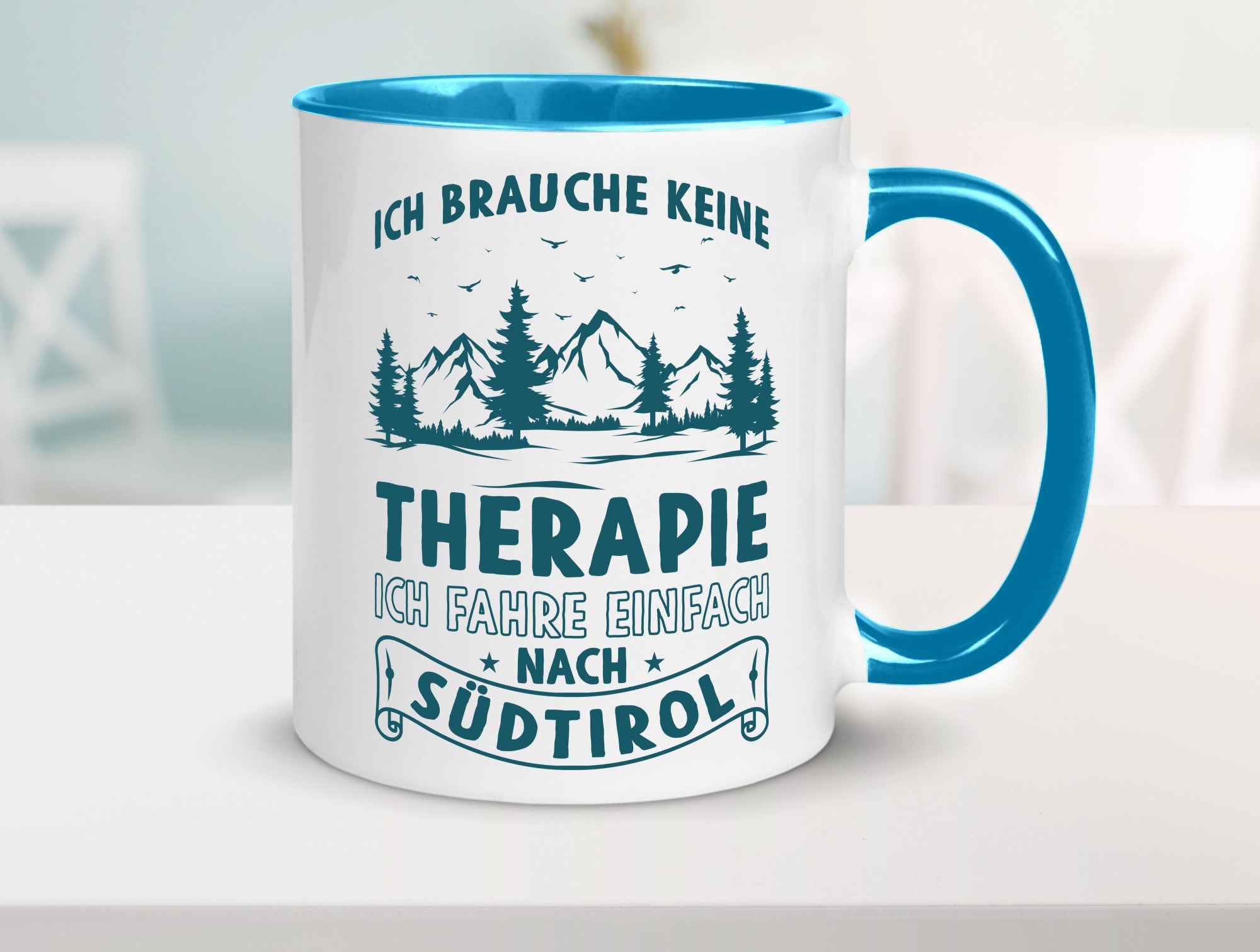 Keine Therapie, ich muss nach Südtirol | Berge Wald Geschenkidee Humor Tasse