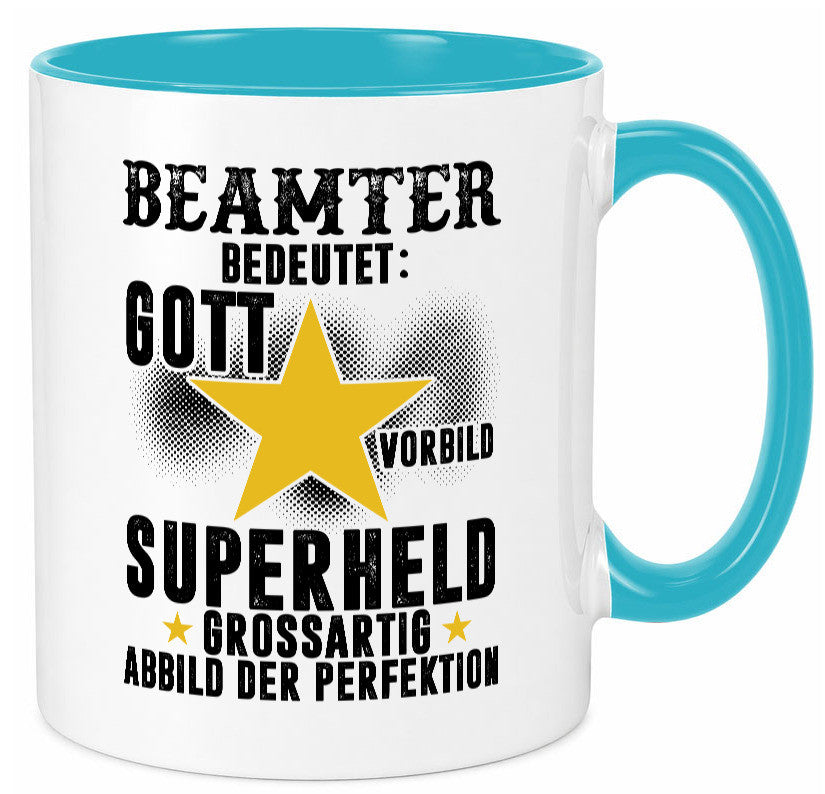 Bedeutung von Beamter | Verbeamtung öffentlicher Dienst Humor Geschenkidee Tasse
