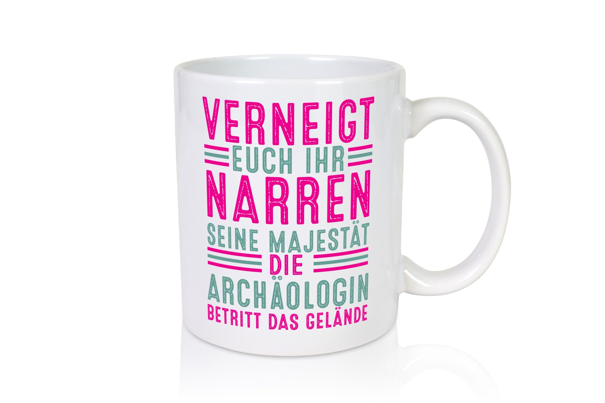 Verneigt euch: Archäologin| Archäologie | Forscherin Geschenk Humor