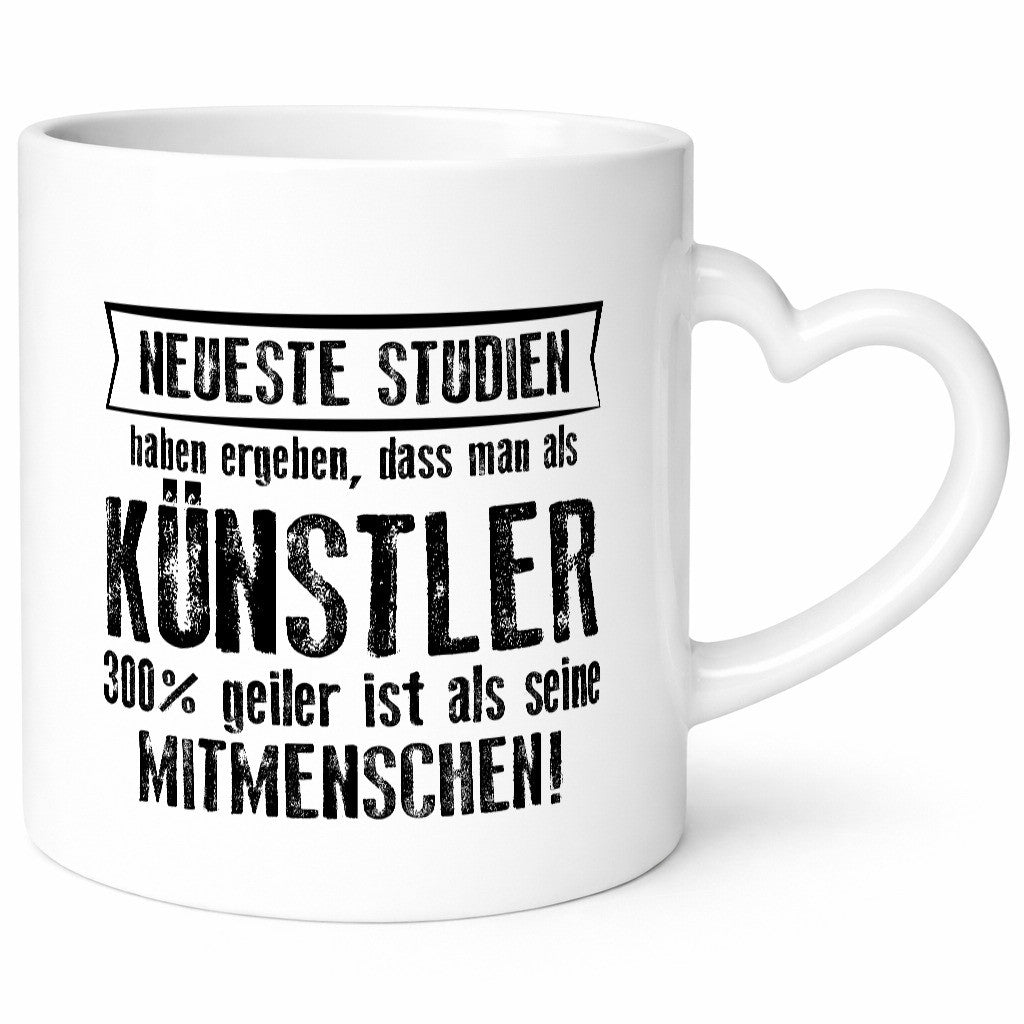 Neuste Studien: Künstler | Spruch lustig Kunst Humor Geschenkidee Geschenk Tasse