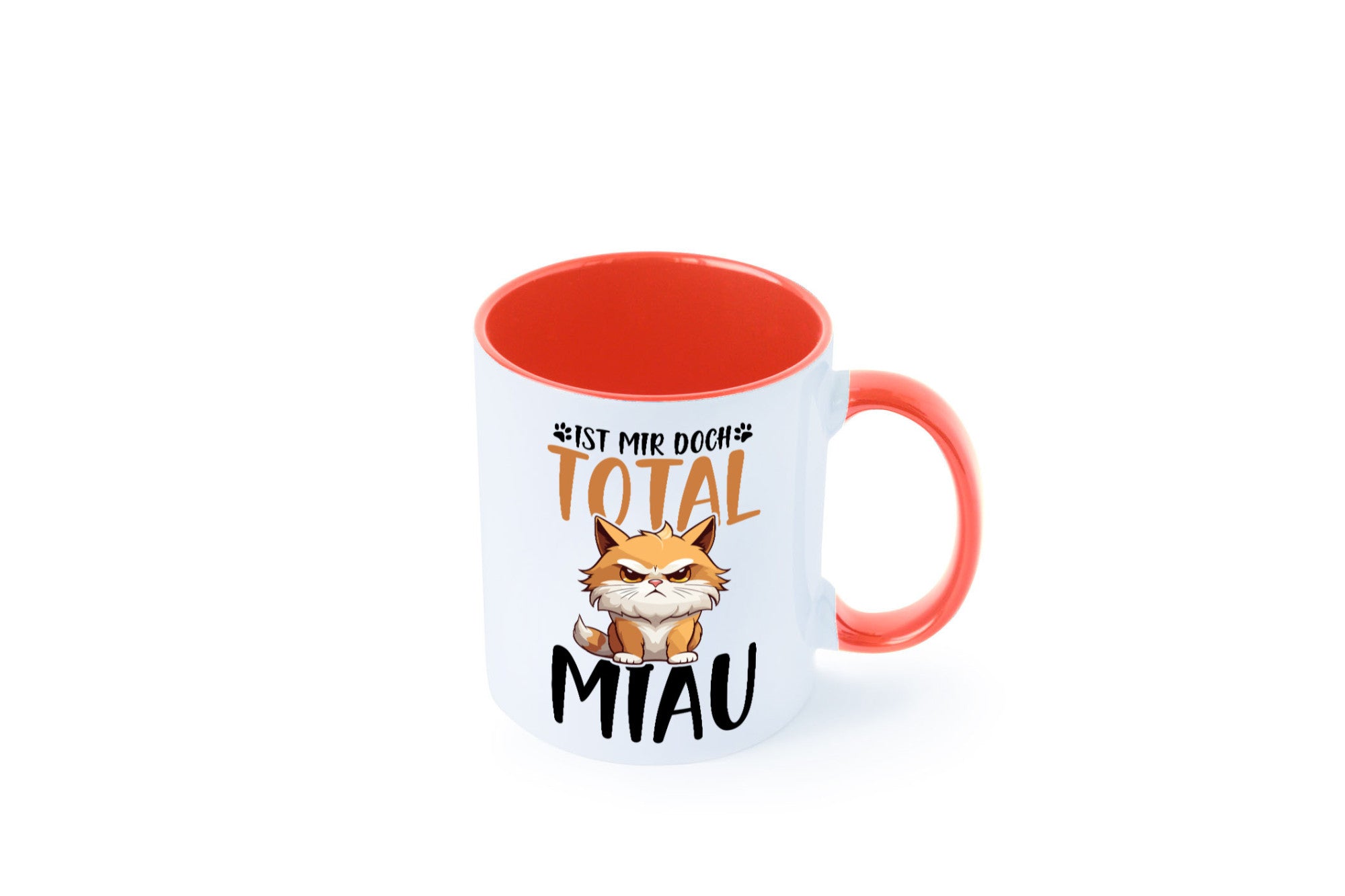 Ist mir doch total Miau | Katze Katzenliebhaber Geschenk Tierliebhaber Humor