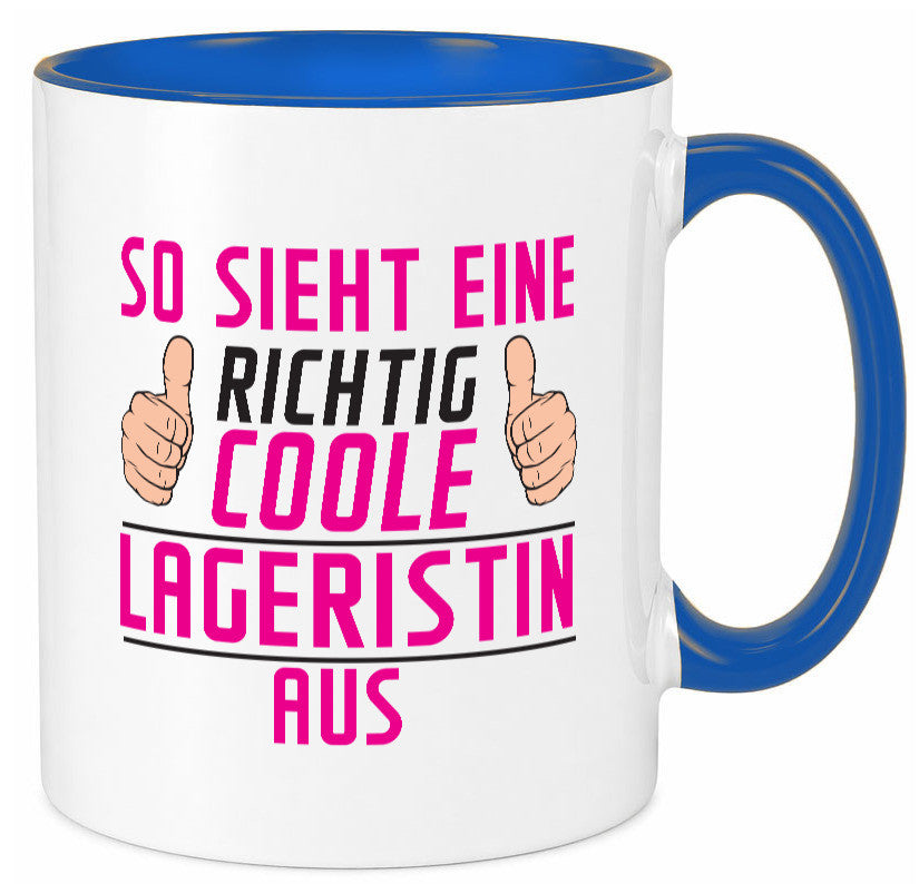 Richtig Coole Lageristin | Beruf Lager Arbeiterin Humor Arbeit Kollegen Büro Tasse