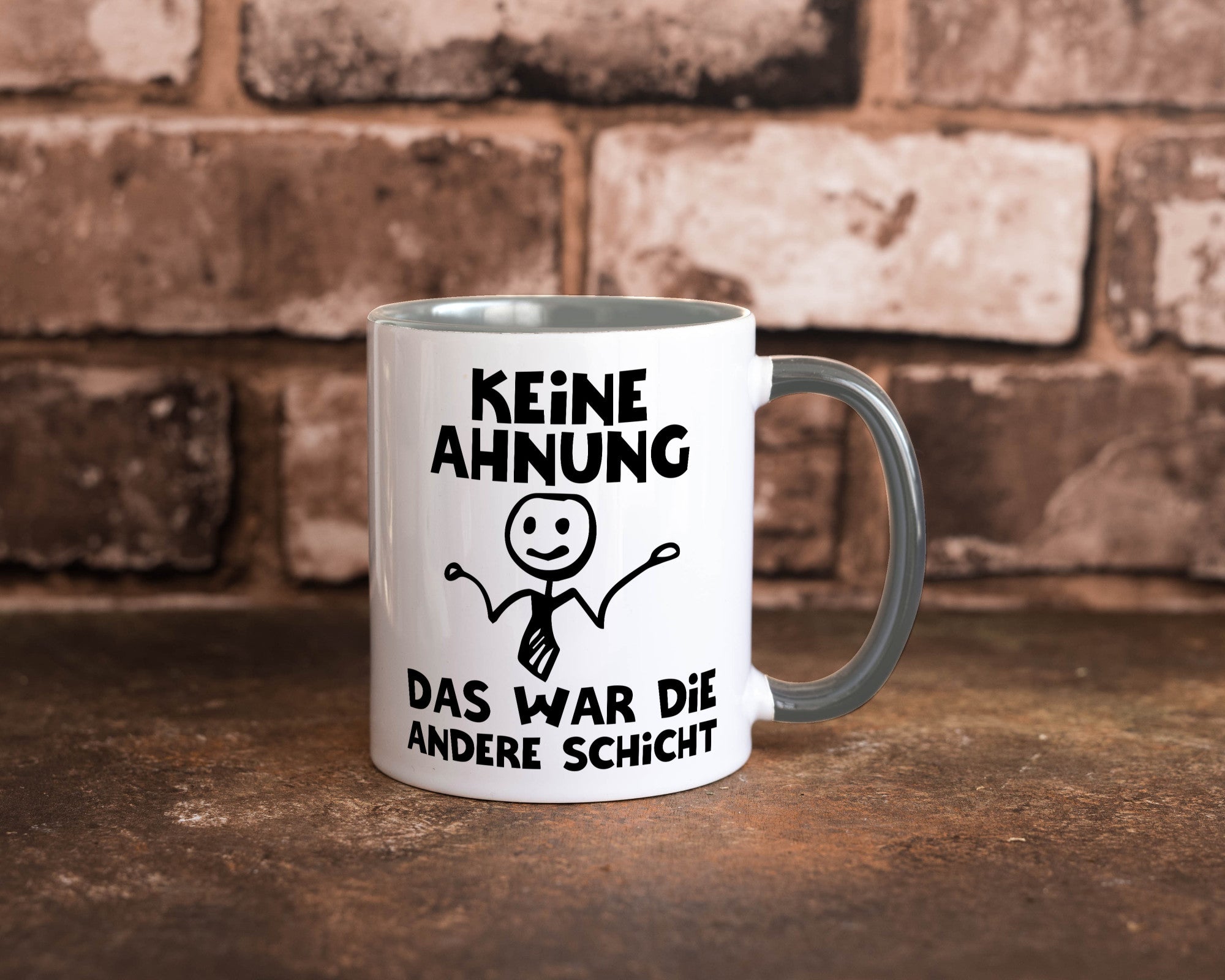 Das war die andere Schicht | Arbeit Mitarbeiter lustiger Spruch Geschenk