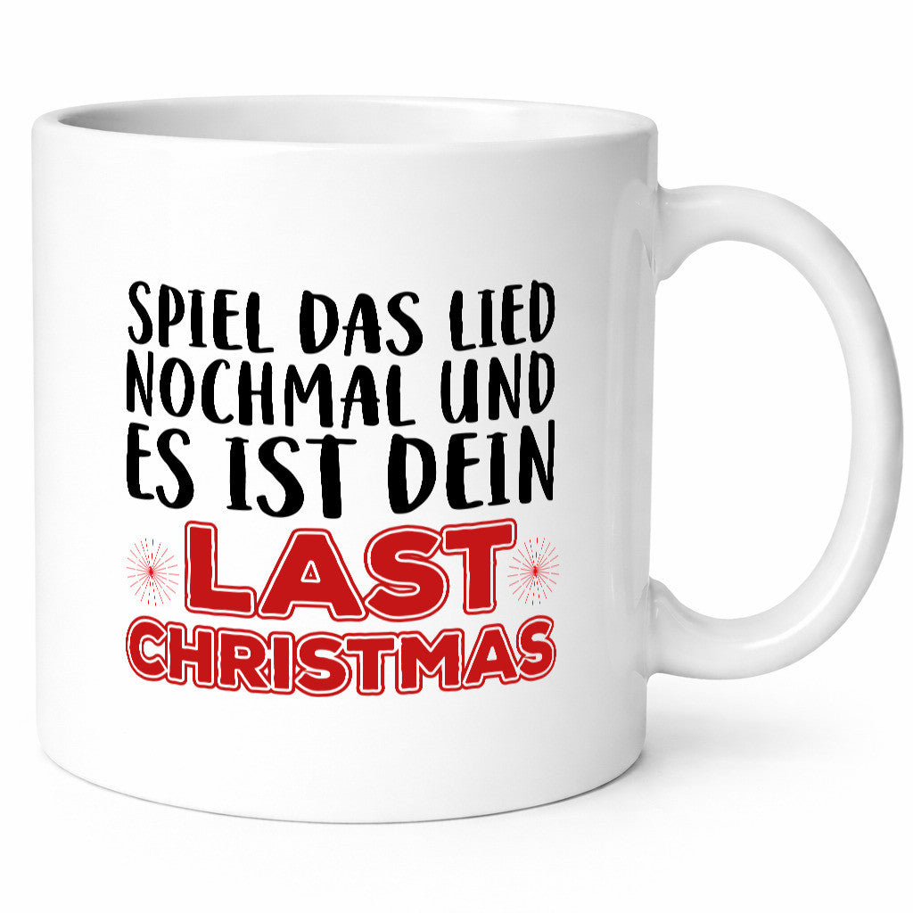Last Christmas | Weihnachtstasse Tasse Humor lustig Geschenk Geschenkidee