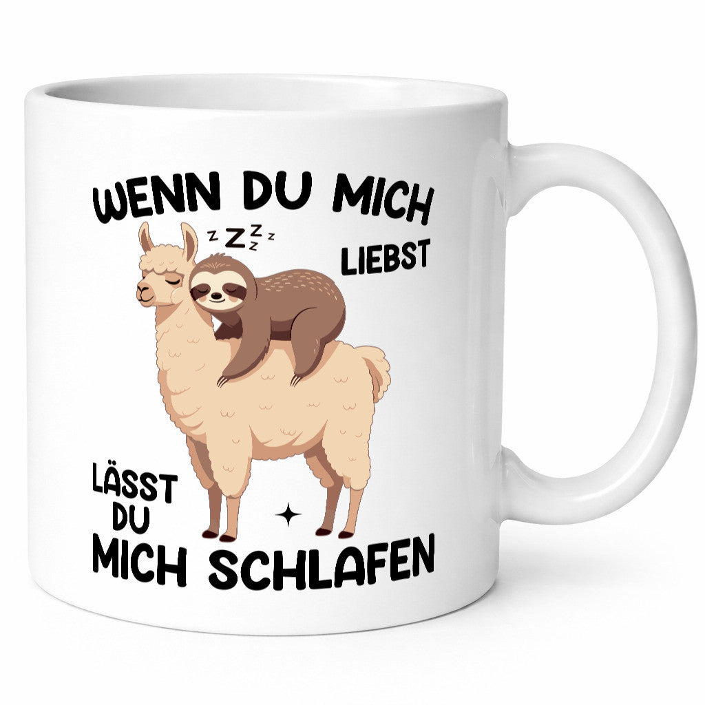Wenn du mich liebst lässt Schlafen | Lama Geschenkidee Humor Tasse