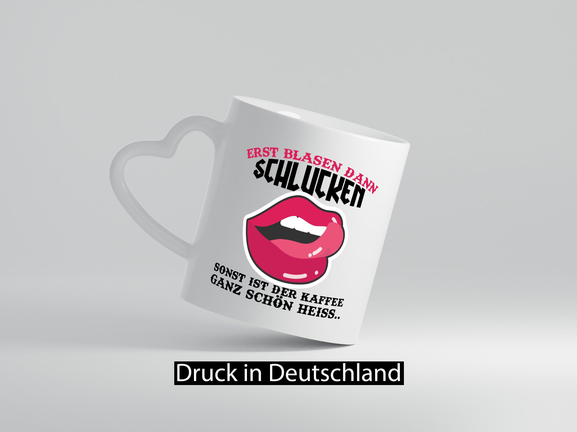 Erst Blasen, dann schlucken lustiger Spruch Geschenk Humor Geschenkidee Tasse