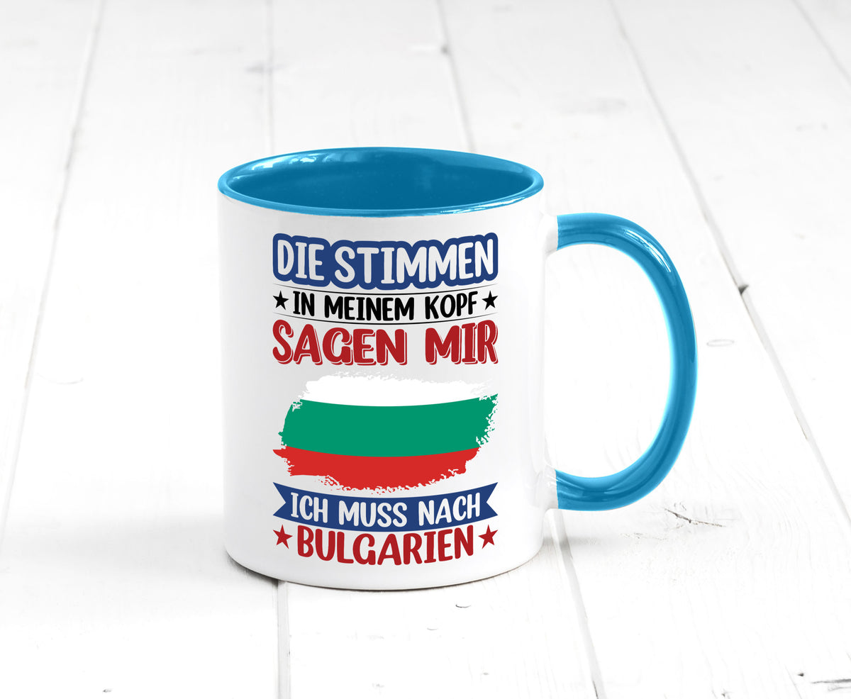 Bulgarien | Urlaub Stimmen in meinem Kopf Traumland Humor Geschenkidee Tasse