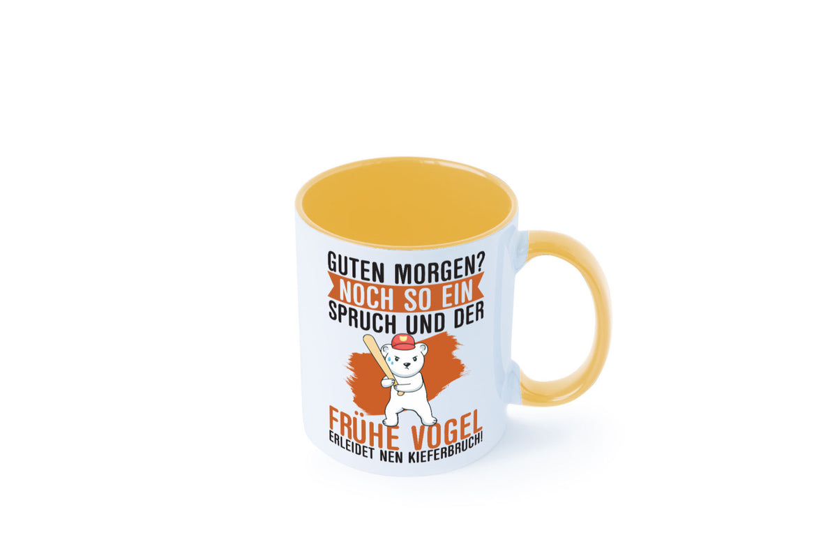 Guten Morgen | Bär Der frühe Vogel erledidet Kiferbruch Humor Geschenkidee Tasse