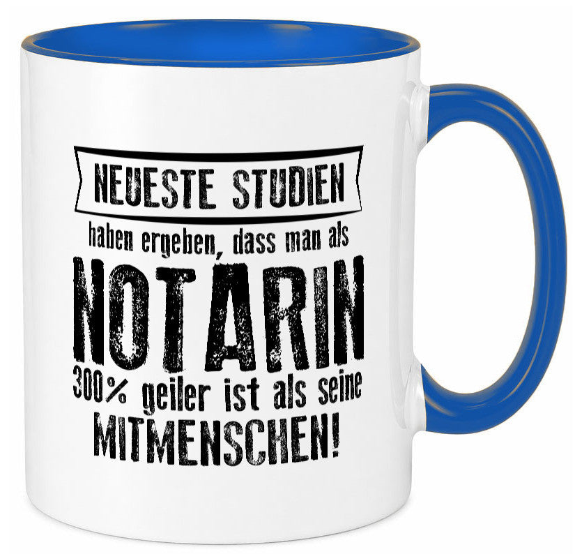 Neuste Studien: Notarin | Juristin lustig Humor Geschenkidee Geschenk Tasse