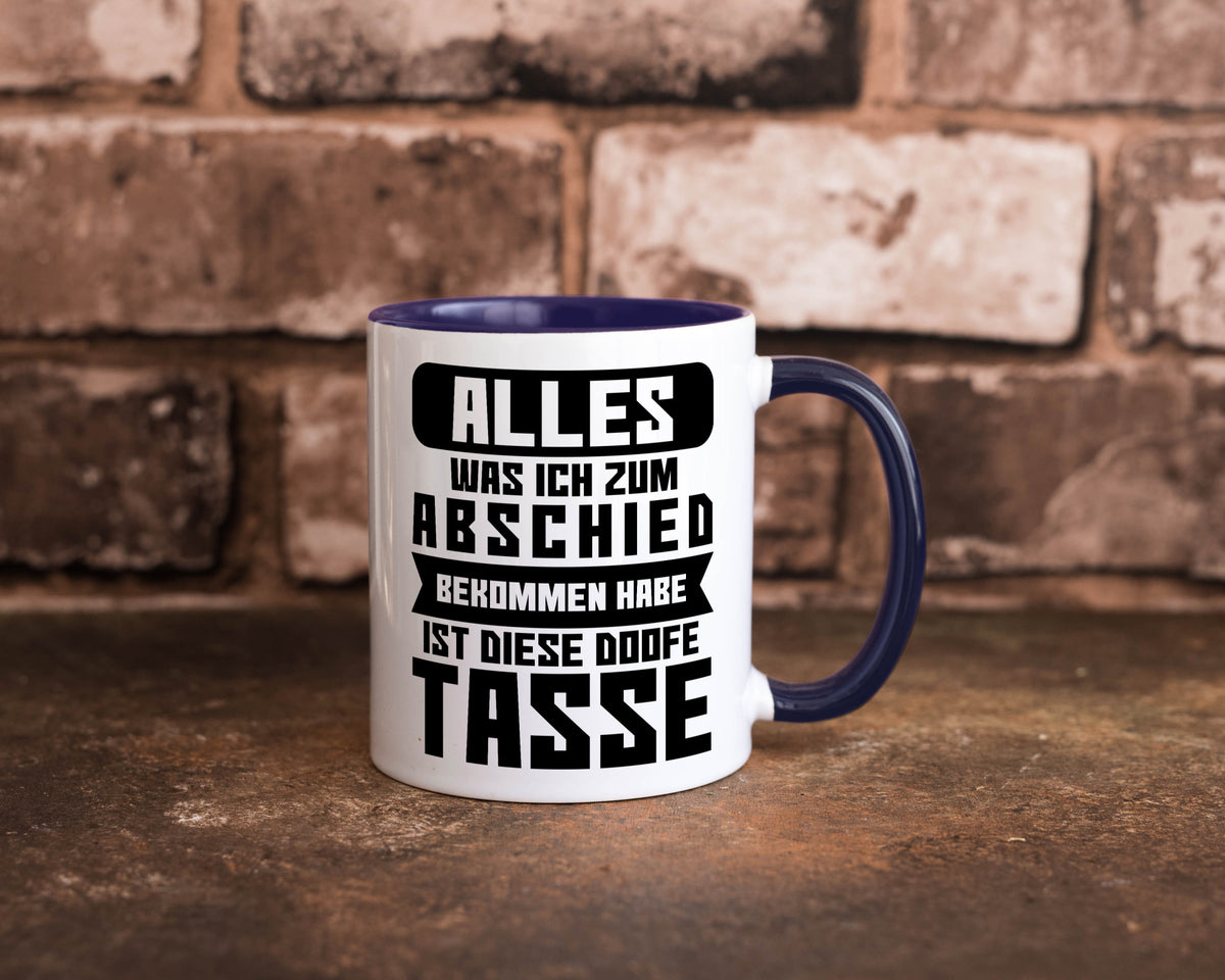 Zum Abschied | Kollegen Jobwechsel Büro Abschluss Geschenk Arbeit lustiger Tasse