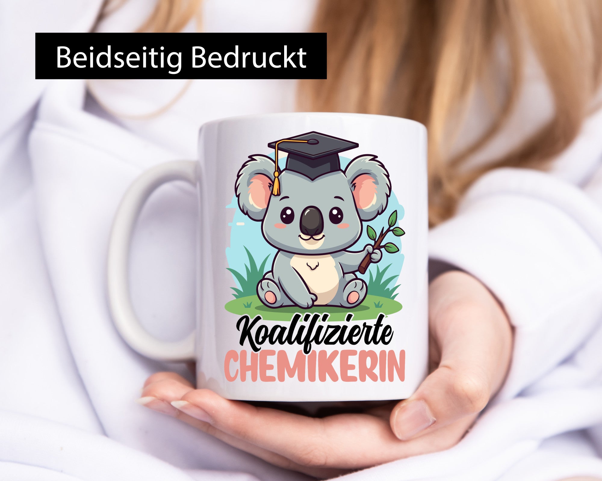 Koalifizierte Chemikerin | Chemie Labor lustig Humor Geschenkidee Geschenk Tasse