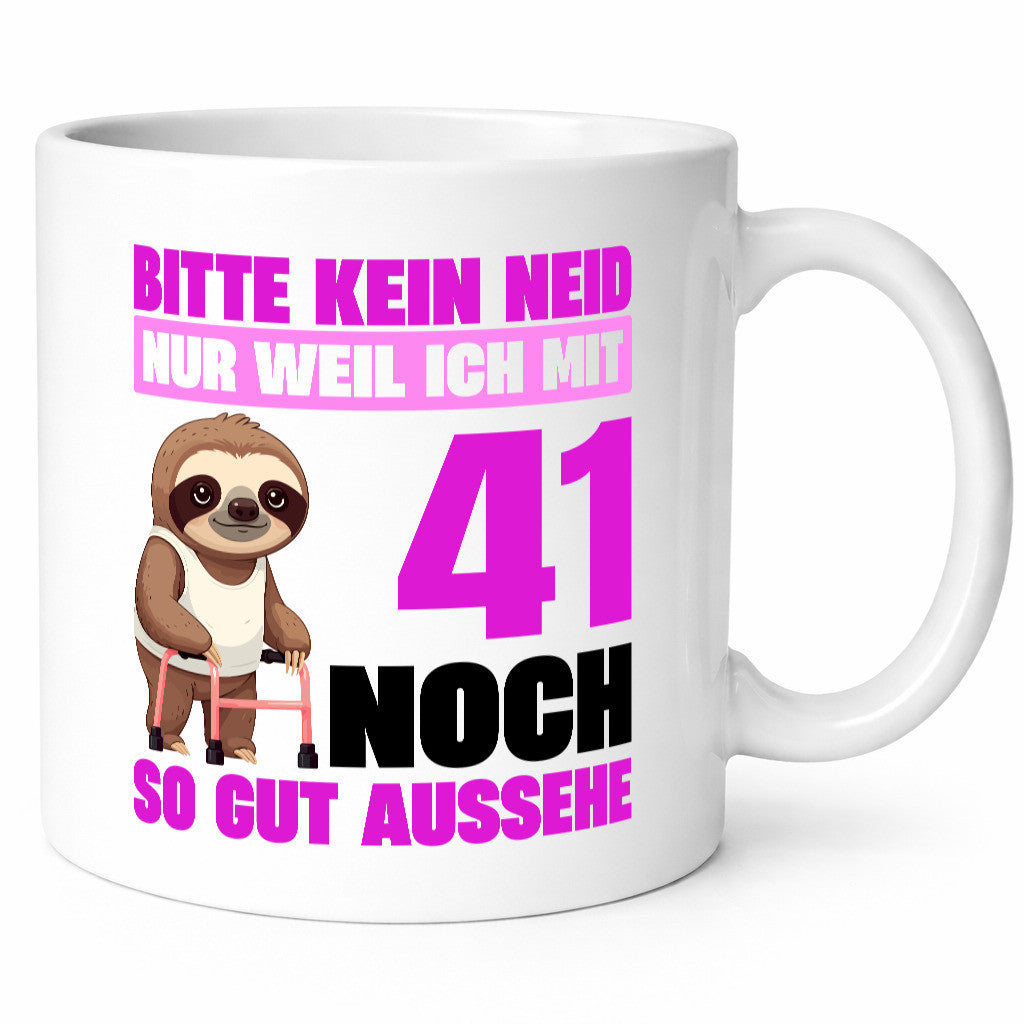41. Geburtstag | Bitte kein neid Faultier 41 Jahre Geschenkidee Humor Tasse