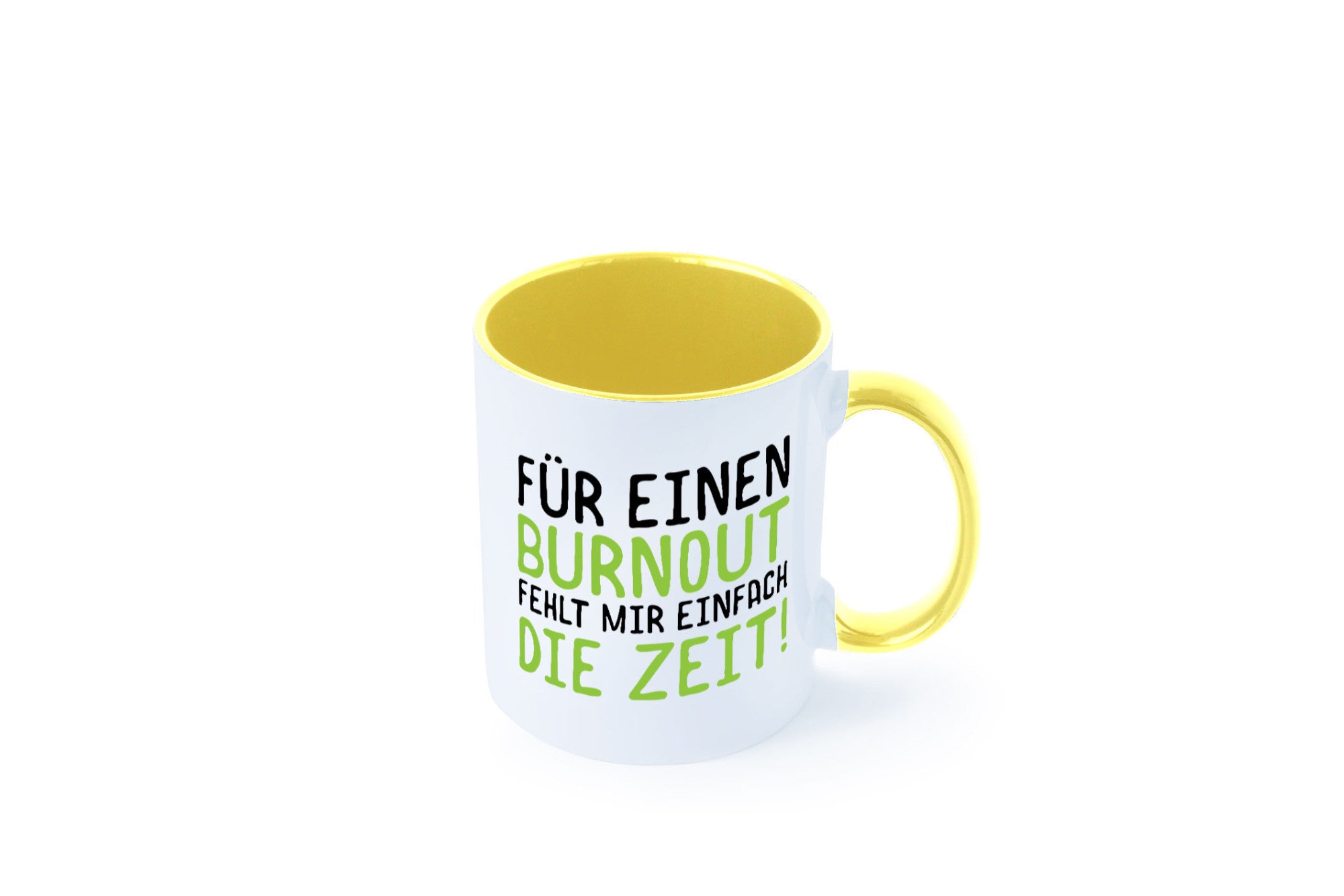Für Burnout fehlt die Zeit | Stress Arbeit Kollegen Geschenkidee Büro Humor