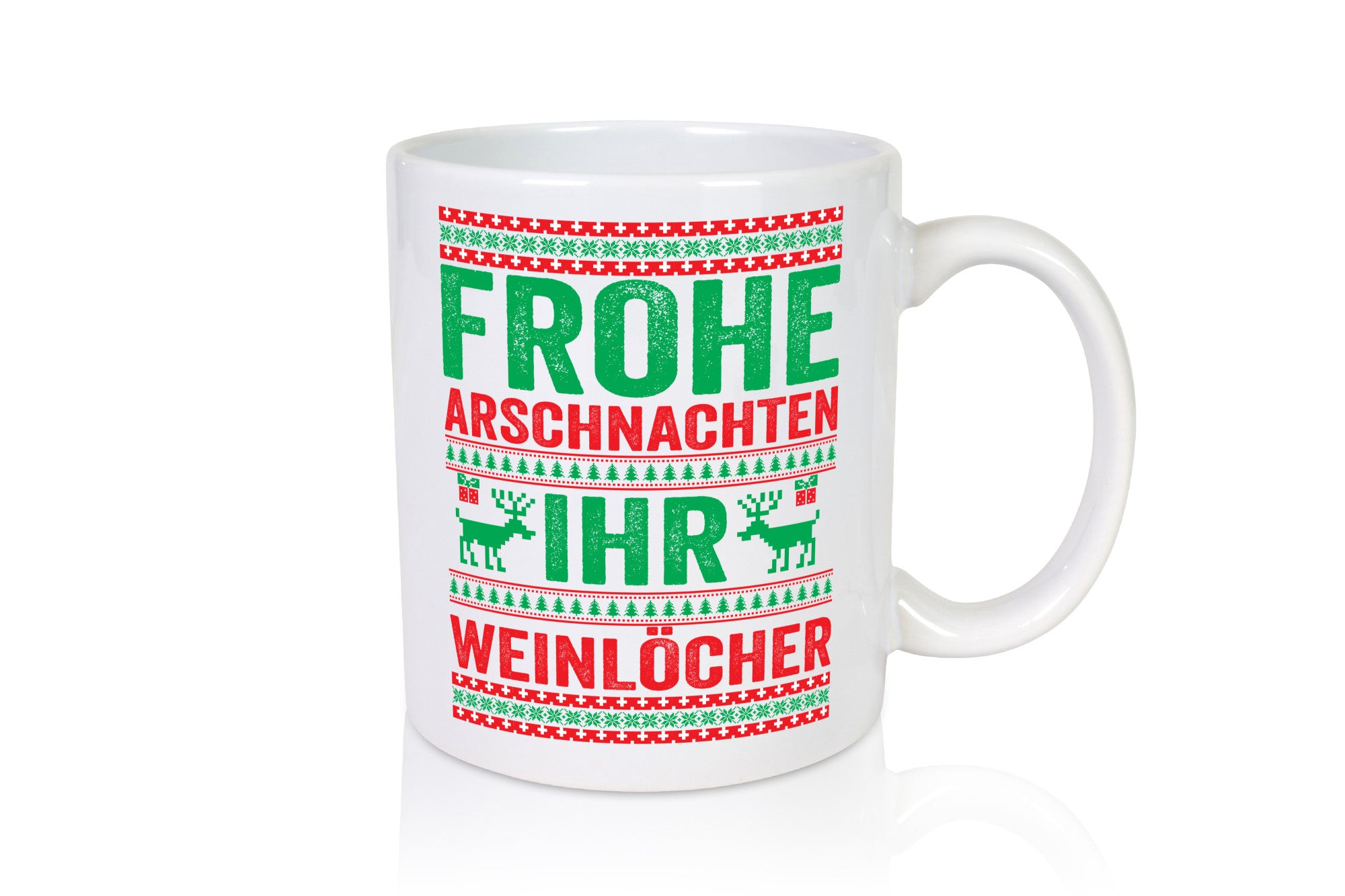 Frohe Arschnachten | Weinlöcher Ugly Christmas Humor Geschenkidee Tasse