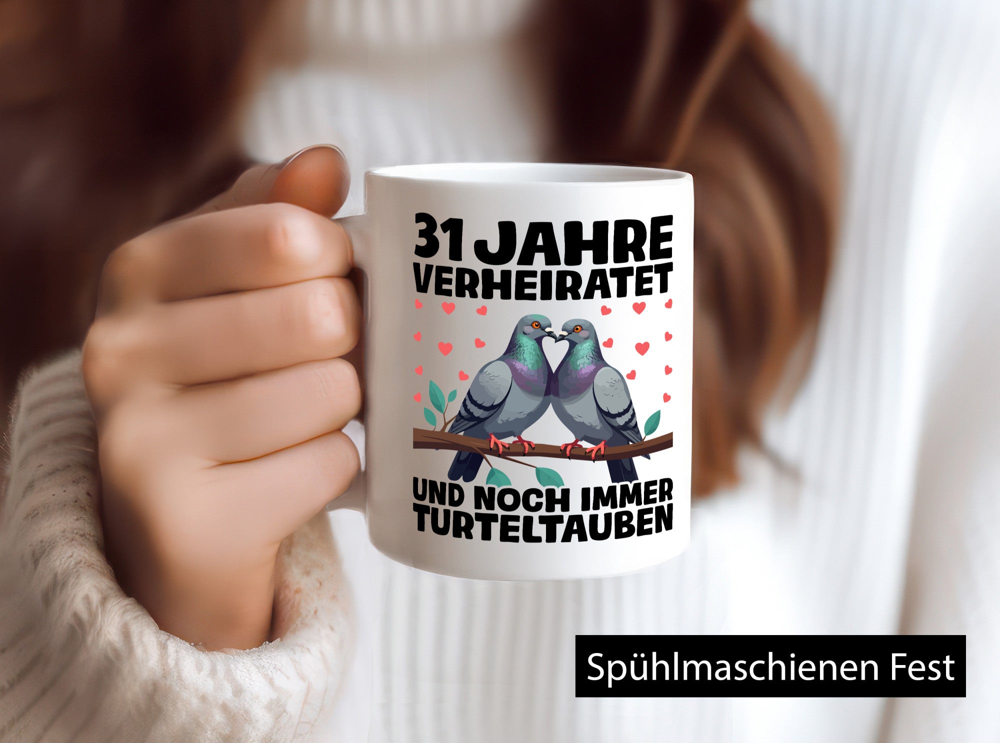 31 Jahre verheiratet | Turteltauben Ehe Ehepaar lustiger Spruch Geschenk Humor