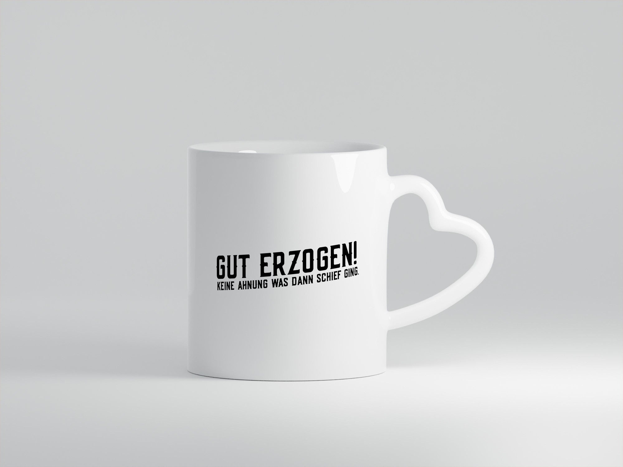 Gut erzogen | Teenager Pubertät lustiger Spruch Humor Geschenkidee Tasse