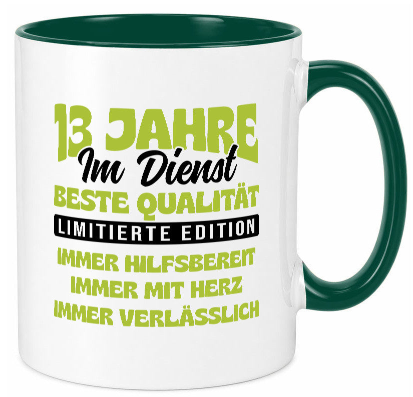 13 Jahre im Dienst | Jubiläum Arbeit v4 lustig Kollegen Büro Geschenk Tasse