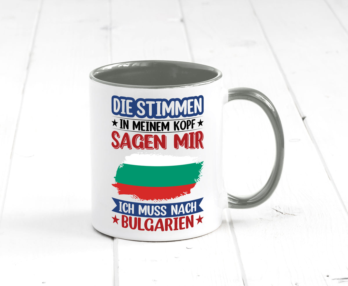 Bulgarien | Urlaub Stimmen in meinem Kopf Traumland Humor Geschenkidee Tasse